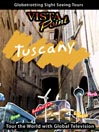 Tuscany Italy